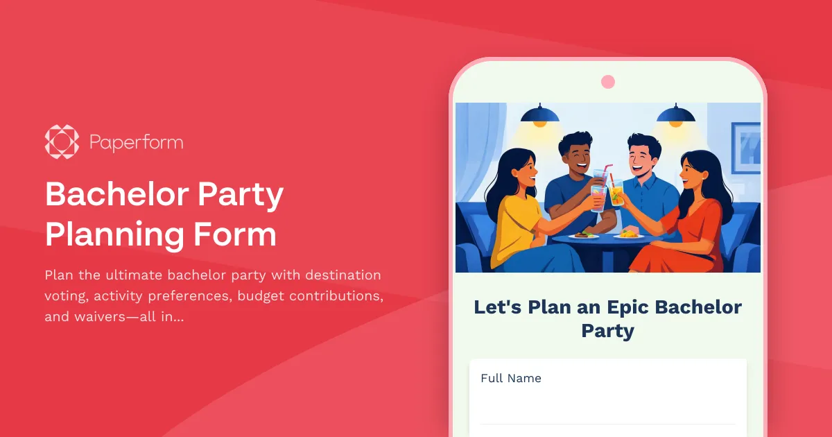 Bachelor Party Planning Form