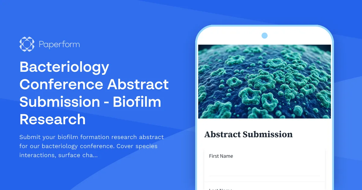 Bacteriology Conference Abstract Submission - Biofilm Research