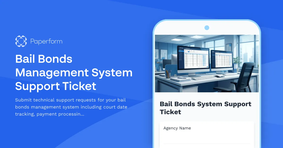 Bail Bonds Management System Support Ticket