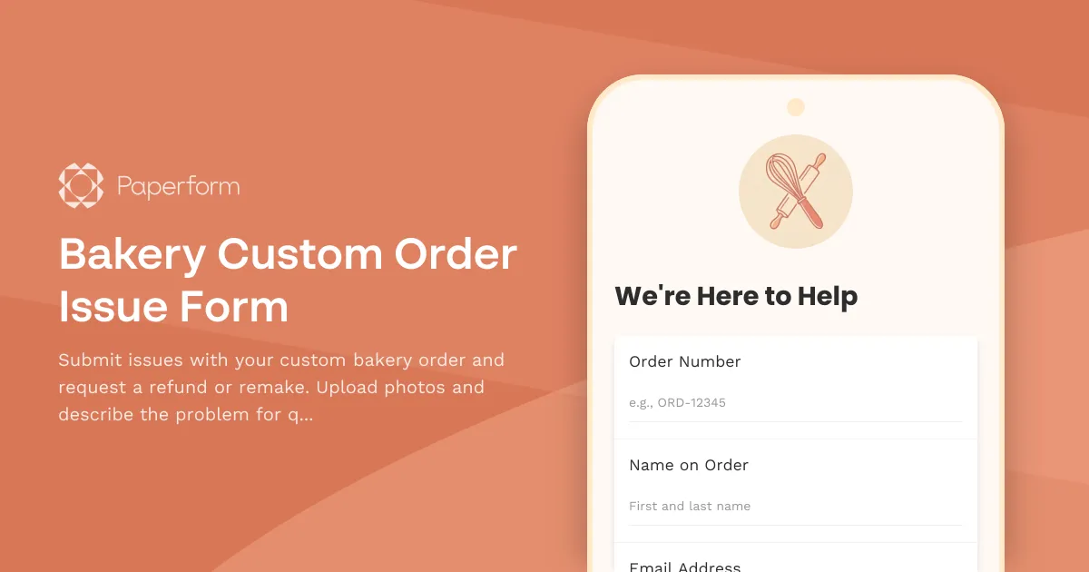 Bakery Custom Order Issue Form