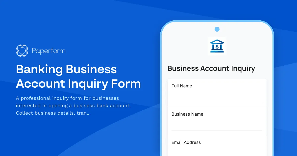 Banking Business Account Inquiry Form