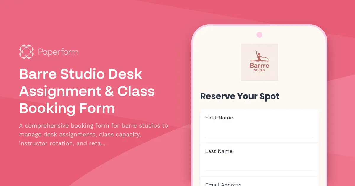 Barre Studio Desk Assignment & Class Booking Form