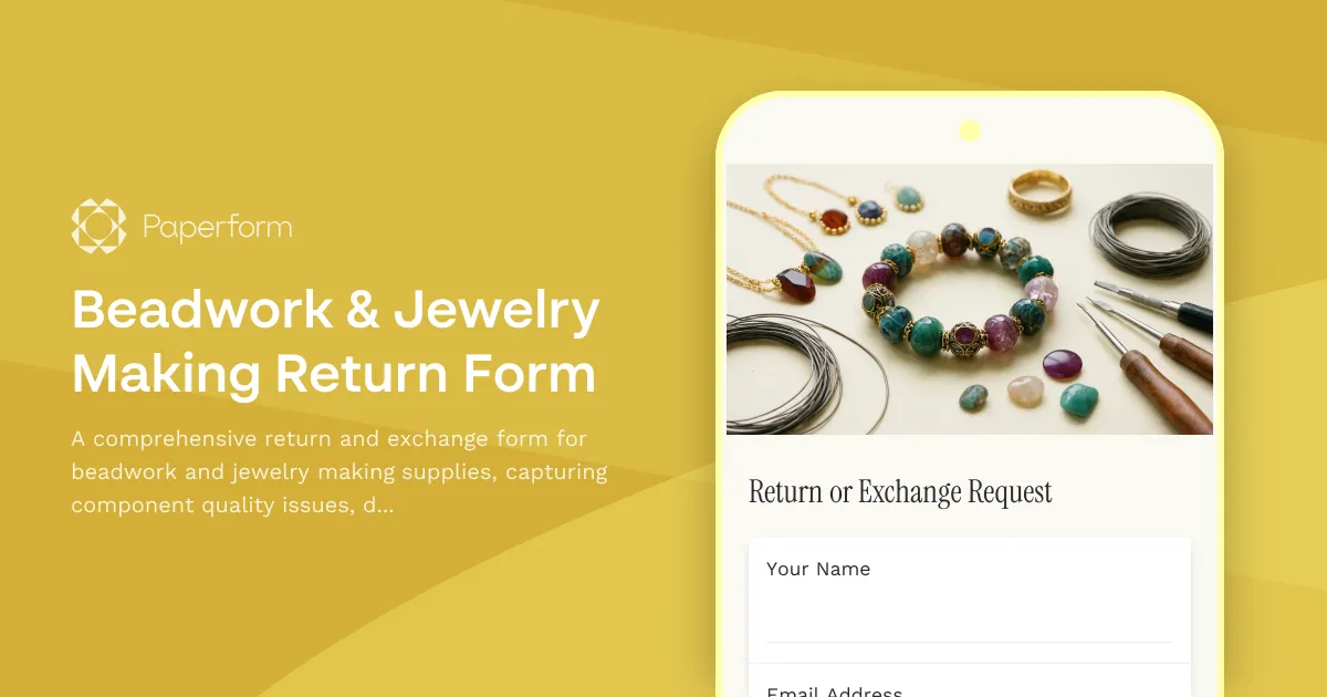 Beadwork & Jewelry Making Return Form