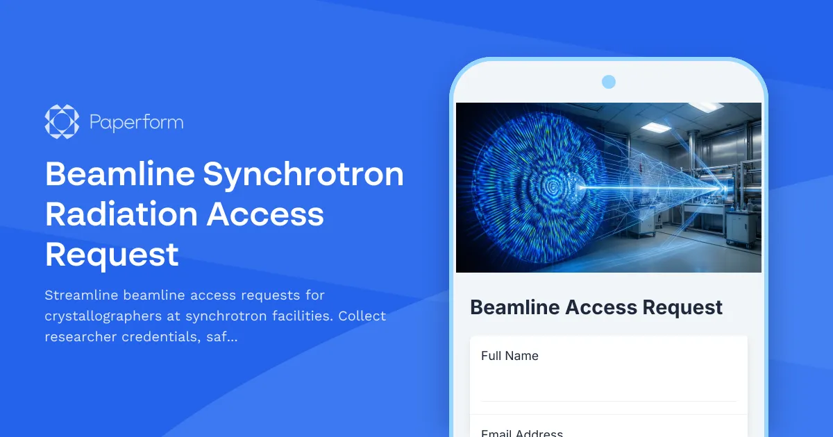 Beamline Synchrotron Radiation Access Request