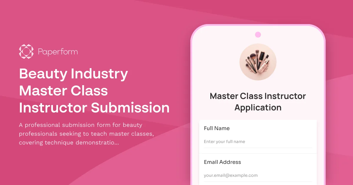 Beauty Industry Master Class Instructor Submission