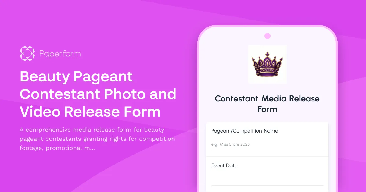 Beauty Pageant Contestant Photo and Video Release Form