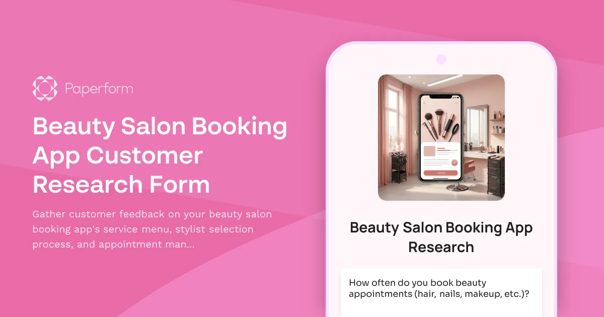Beauty Salon Booking App Customer Research Form