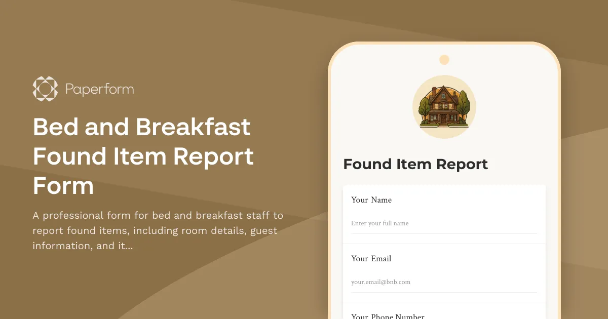 Bed and Breakfast Found Item Report Form