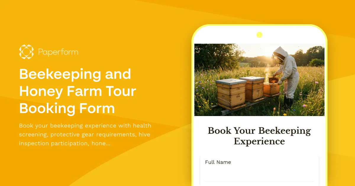Beekeeping and Honey Farm Tour Booking Form