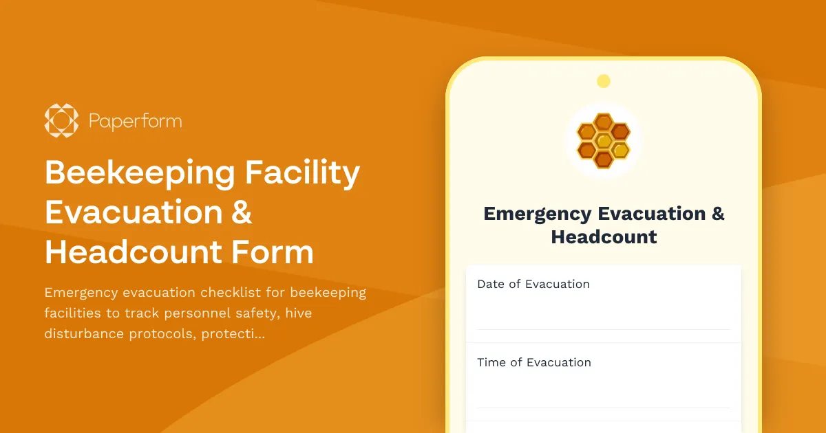 Beekeeping Facility Evacuation & Headcount Form
