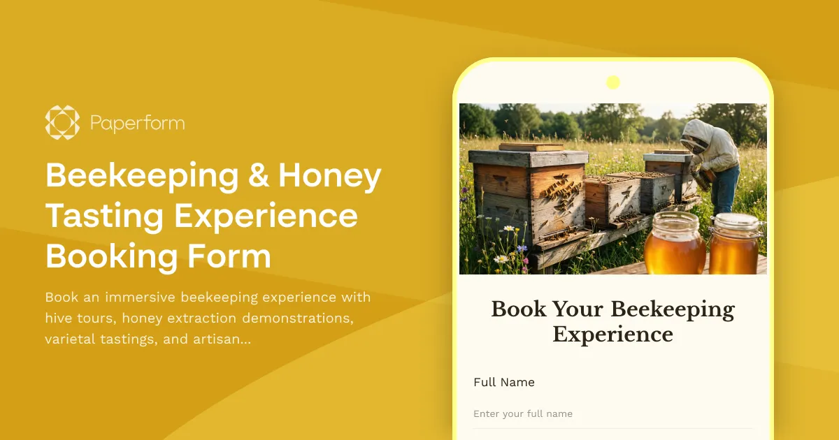 Beekeeping & Honey Tasting Experience Booking Form