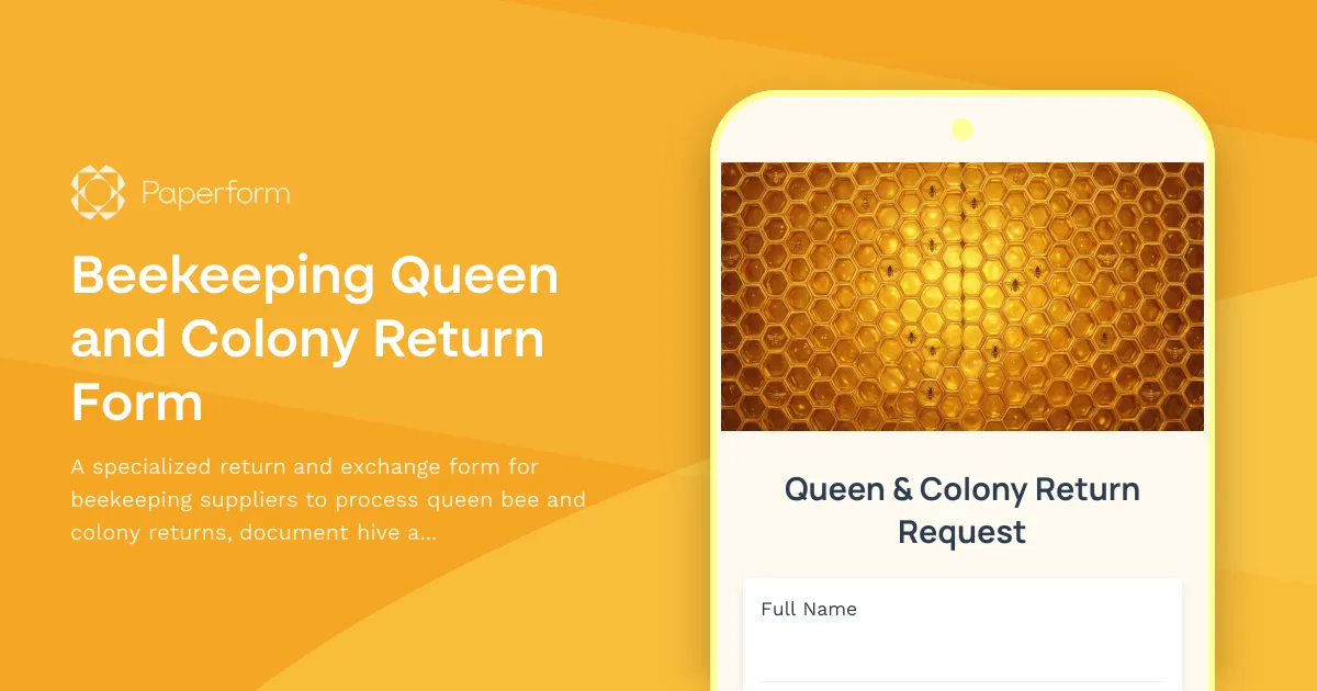 Beekeeping Queen and Colony Return Form