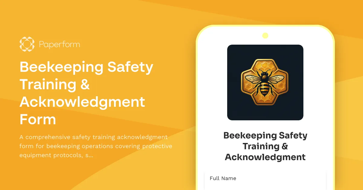 Beekeeping Safety Training & Acknowledgment Form