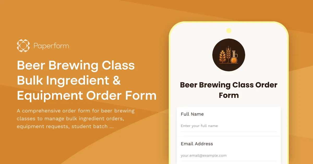 Beer Brewing Class Bulk Ingredient & Equipment Order Form