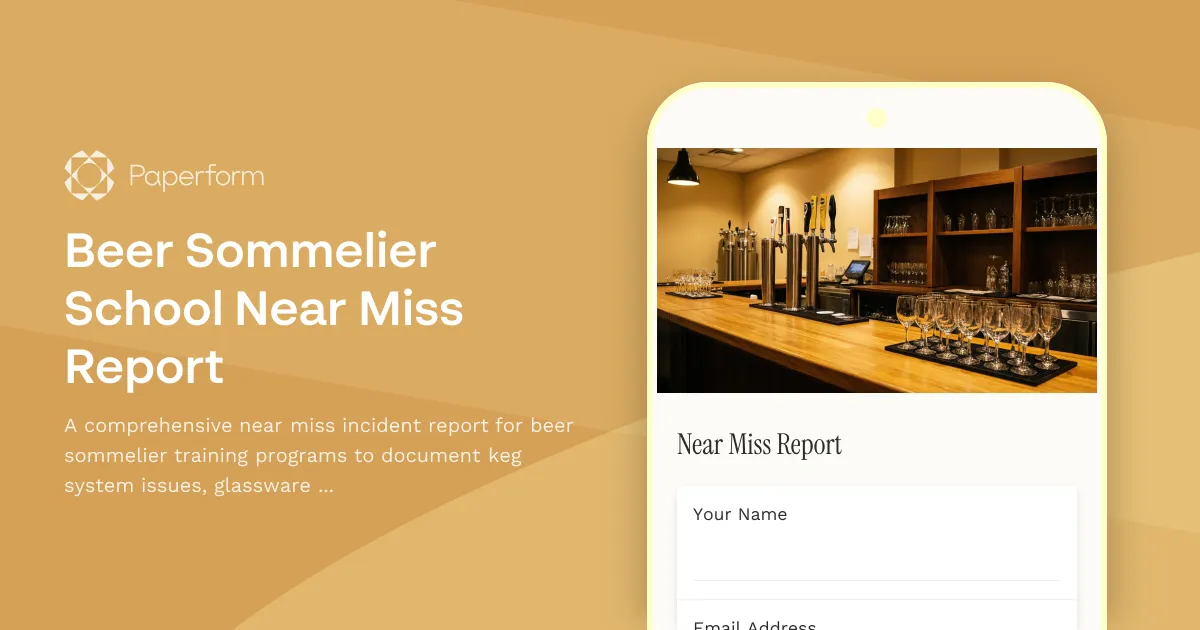 Beer Sommelier School Near Miss Report