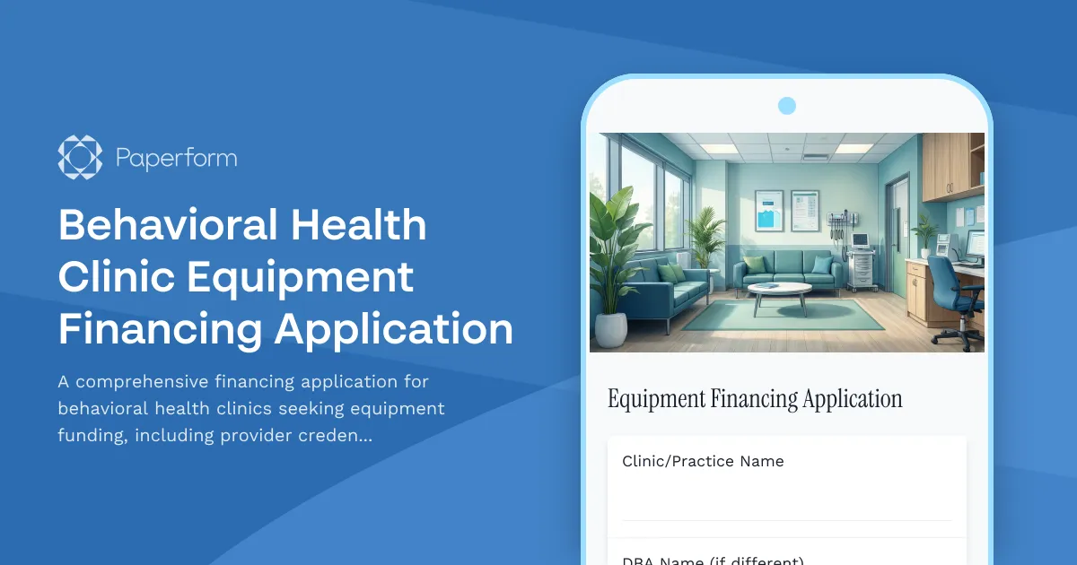 Behavioral Health Clinic Equipment Financing Application