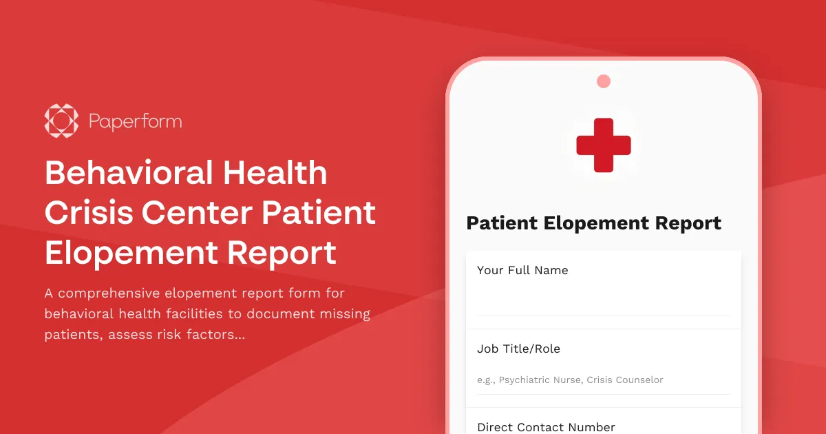 Behavioral Health Crisis Center Patient Elopement Report
