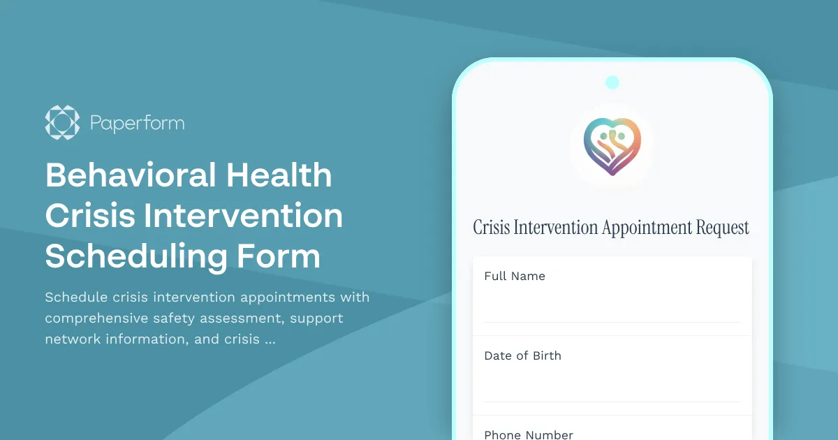 Behavioral Health Crisis Intervention Scheduling Form