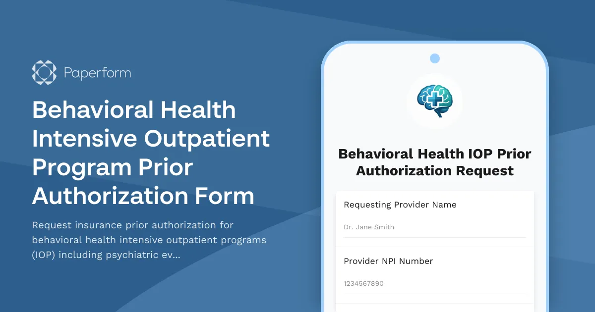 Behavioral Health Intensive Outpatient Program Prior Authorization Form