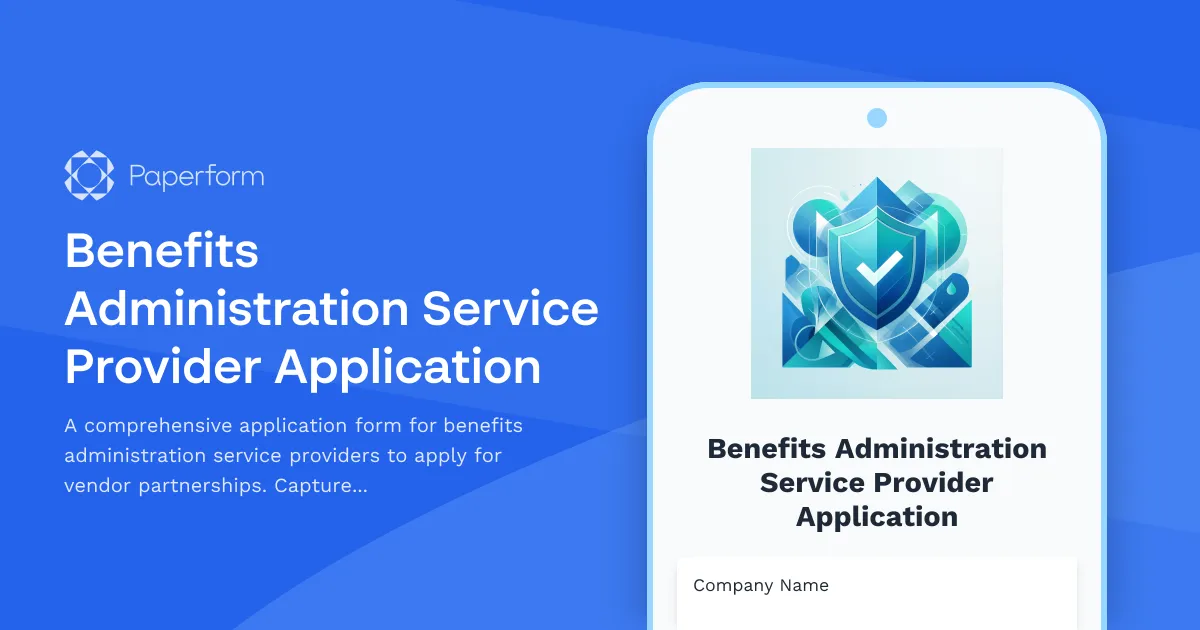 Benefits Administration Service Provider Application
