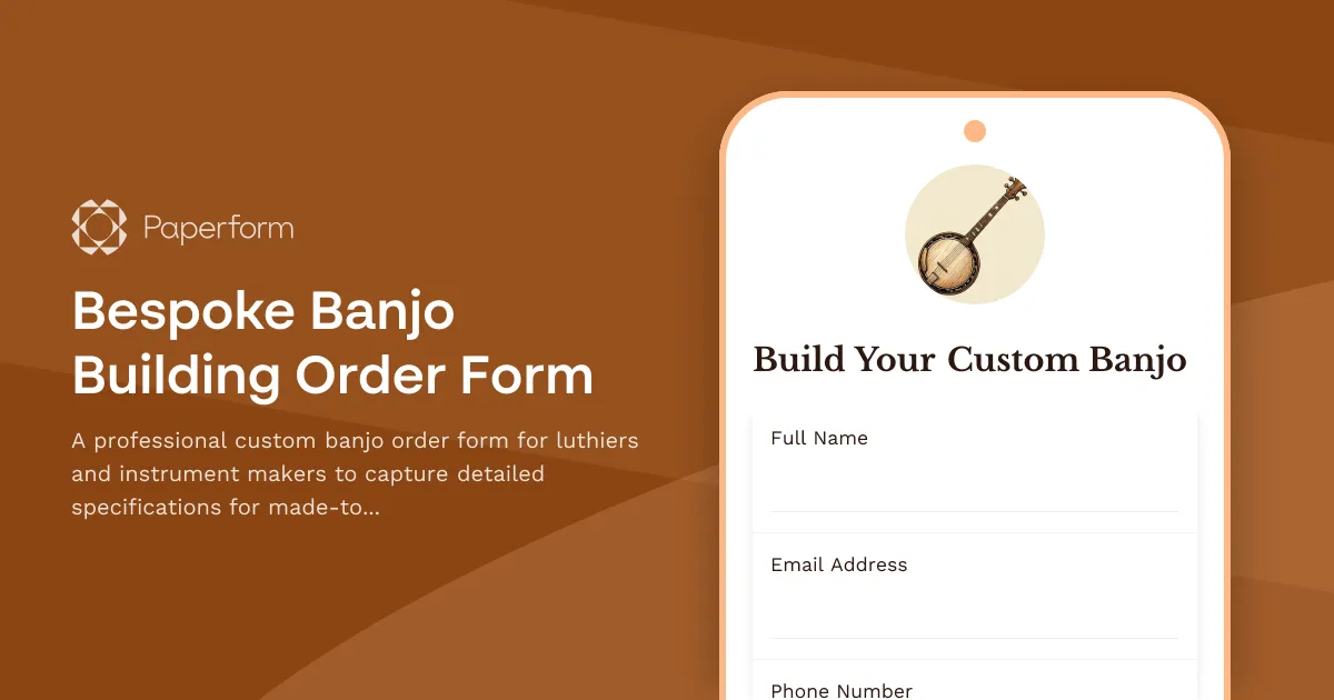 Bespoke Banjo Building Order Form