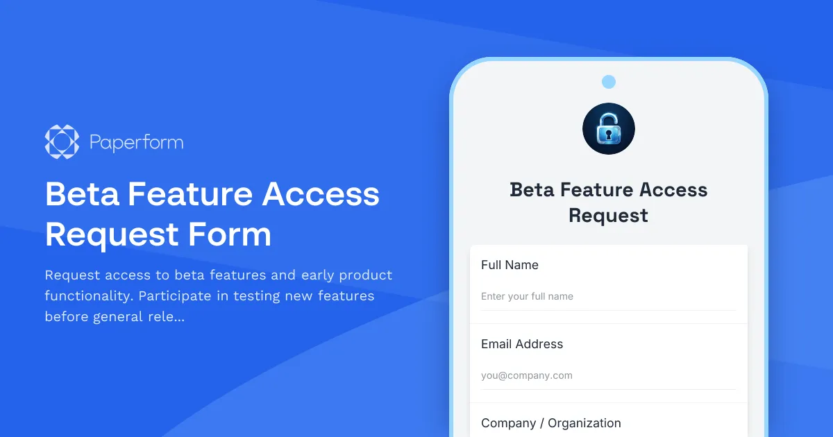 Beta Feature Access Request Form