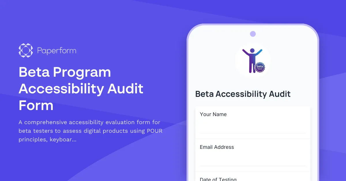 Beta Program Accessibility Audit Form