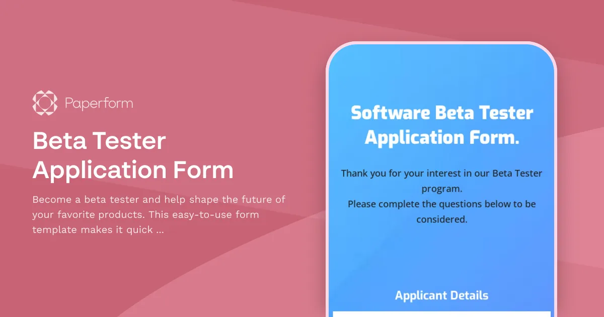 Beta Tester Application Form