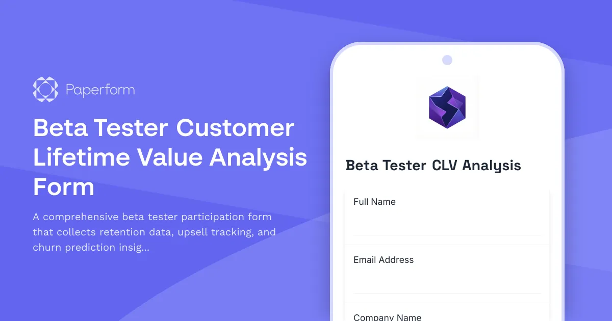 Beta Tester Customer Lifetime Value Analysis Form