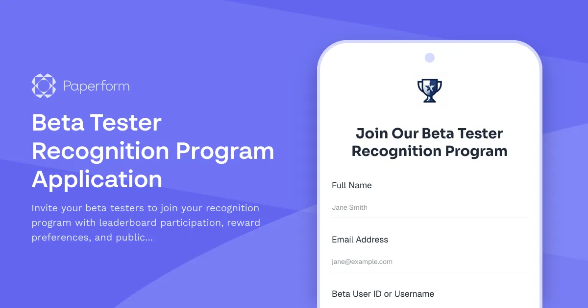 Beta Tester Recognition Program Application