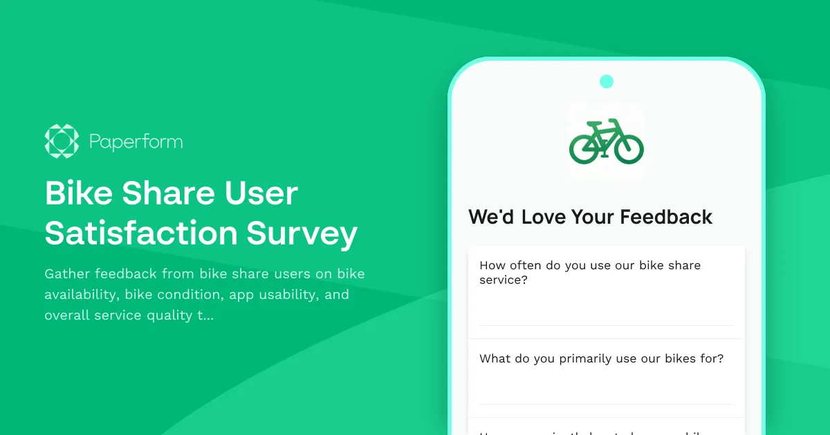 Bike Share User Satisfaction Survey