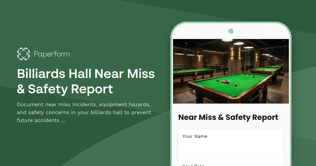 Billiards Hall Near Miss & Safety Report