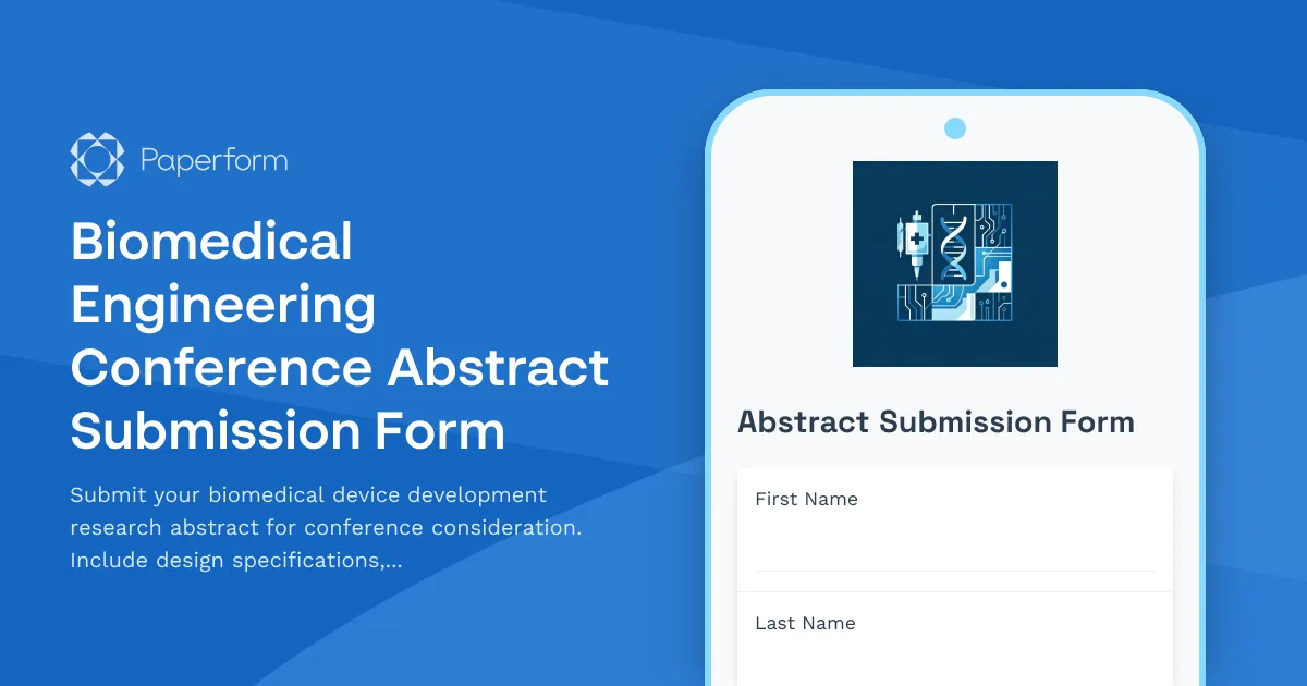 Biomedical Engineering Conference Abstract Submission Form