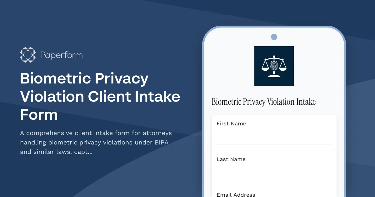 Biometric Privacy Violation Client Intake Form