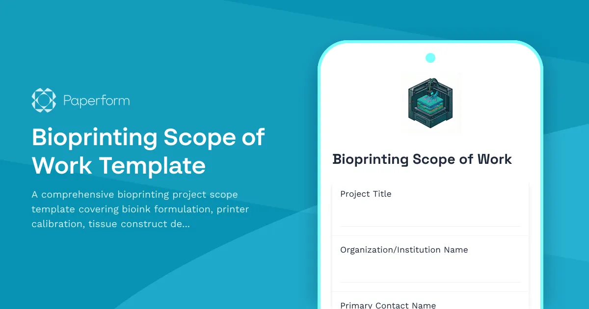 Bioprinting Scope of Work Template