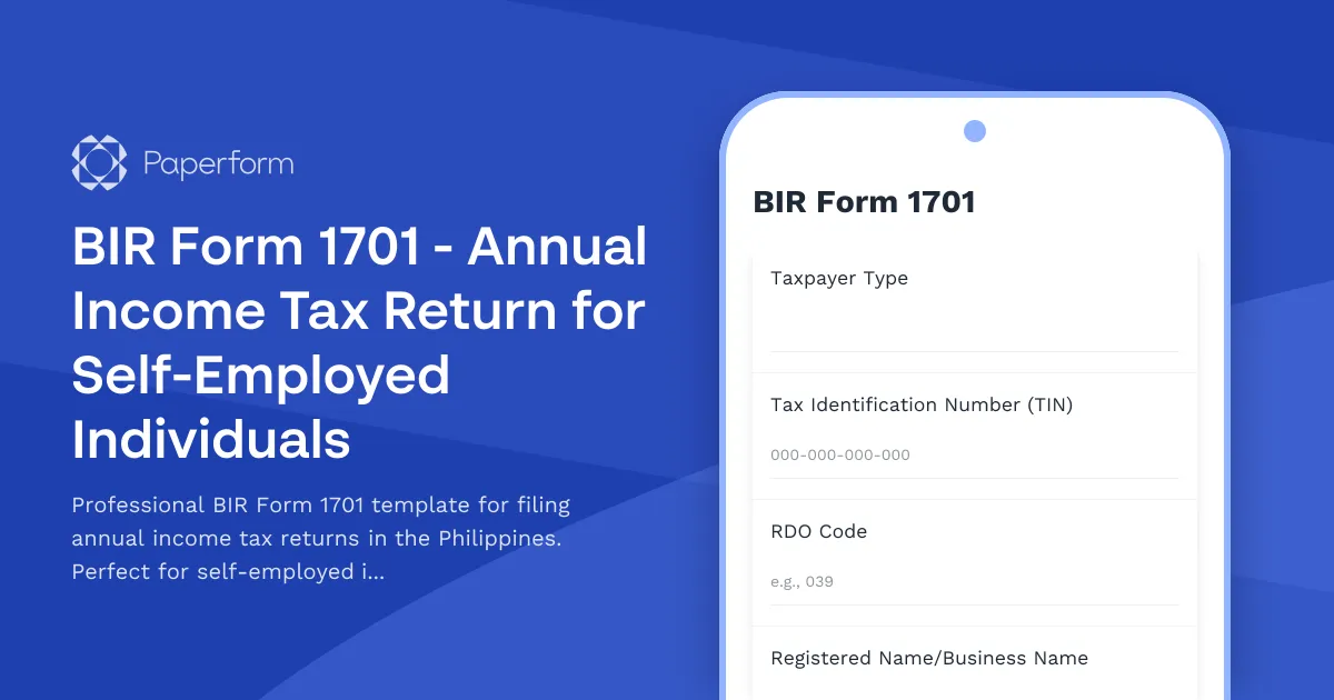 BIR Form 1701 - Annual Income Tax Return for Self-Employed Individuals