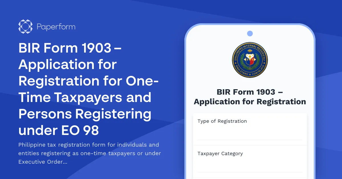 BIR Form 1903 – Application for Registration for One-Time Taxpayers and Persons Registering under EO 98