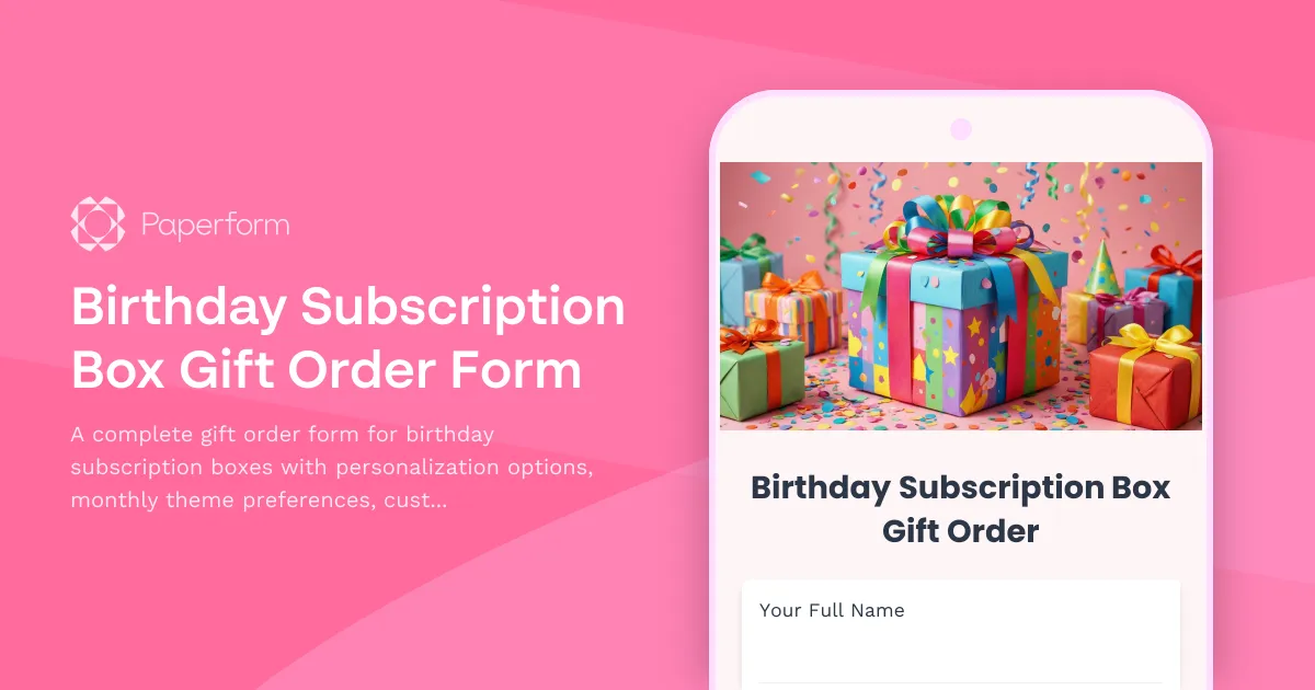 Birthday Subscription Box Gift Order Form