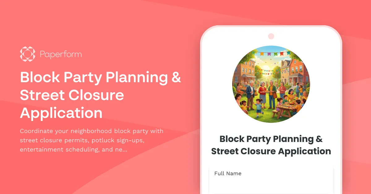 Block Party Planning & Street Closure Application