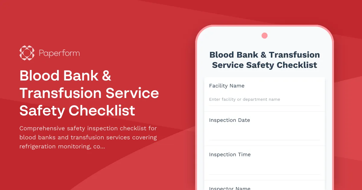 Blood Bank & Transfusion Service Safety Checklist