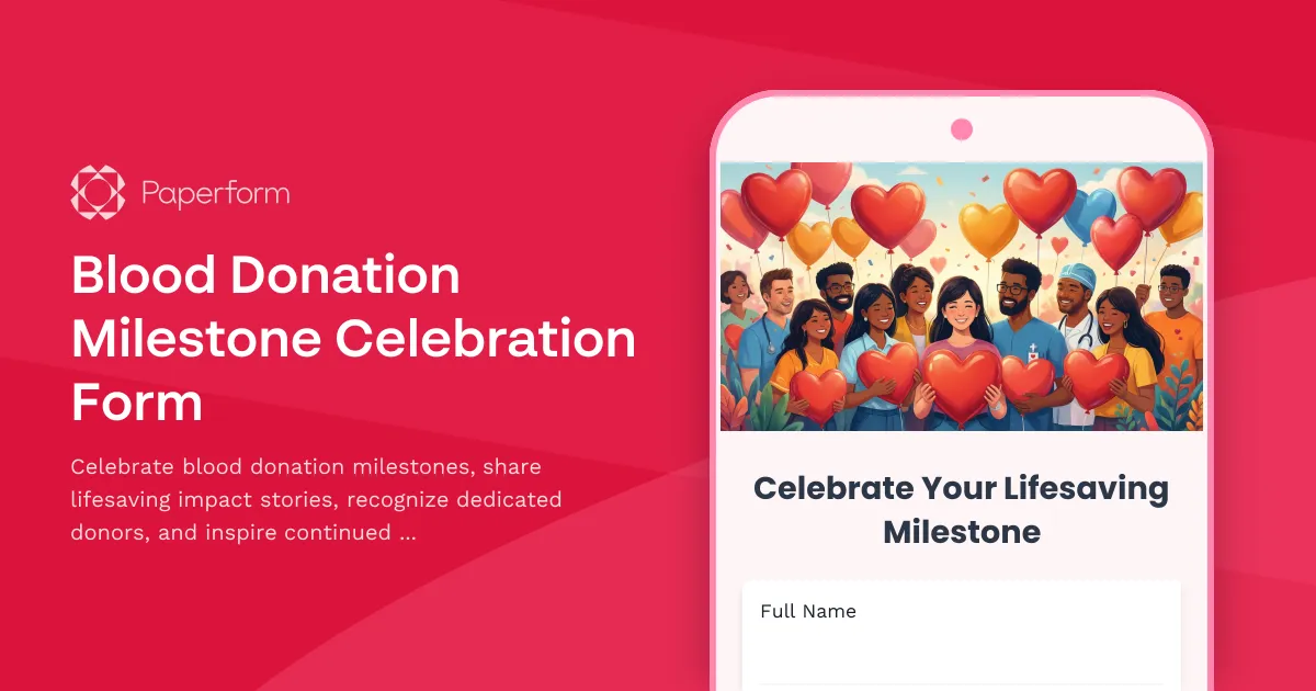 Blood Donation Milestone Celebration Form