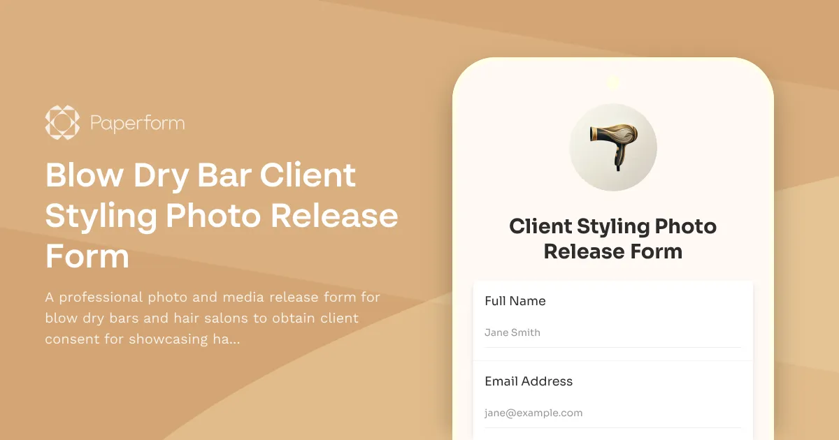 Blow Dry Bar Client Styling Photo Release Form