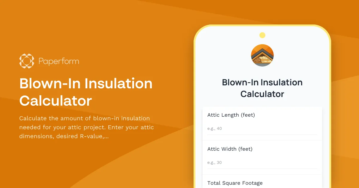 Blown-In Insulation Calculator