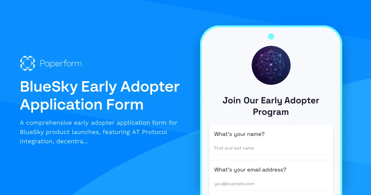 BlueSky Early Adopter Application Form
