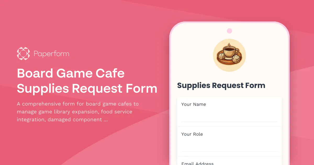 Board Game Cafe Supplies Request Form