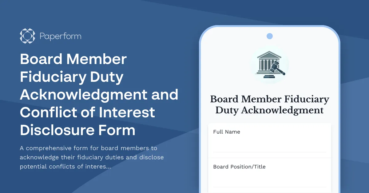 Board Member Fiduciary Duty Acknowledgment and Conflict of Interest Disclosure Form