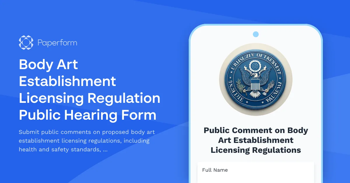 Body Art Establishment Licensing Regulation Public Hearing Form