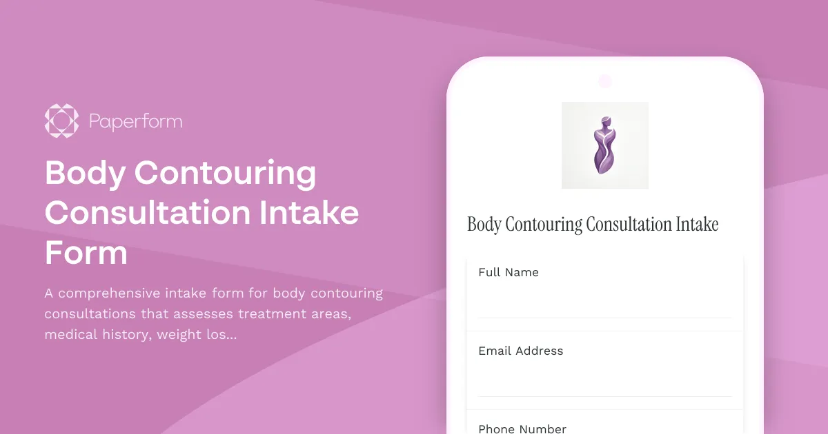 Body Contouring Consultation Intake Form