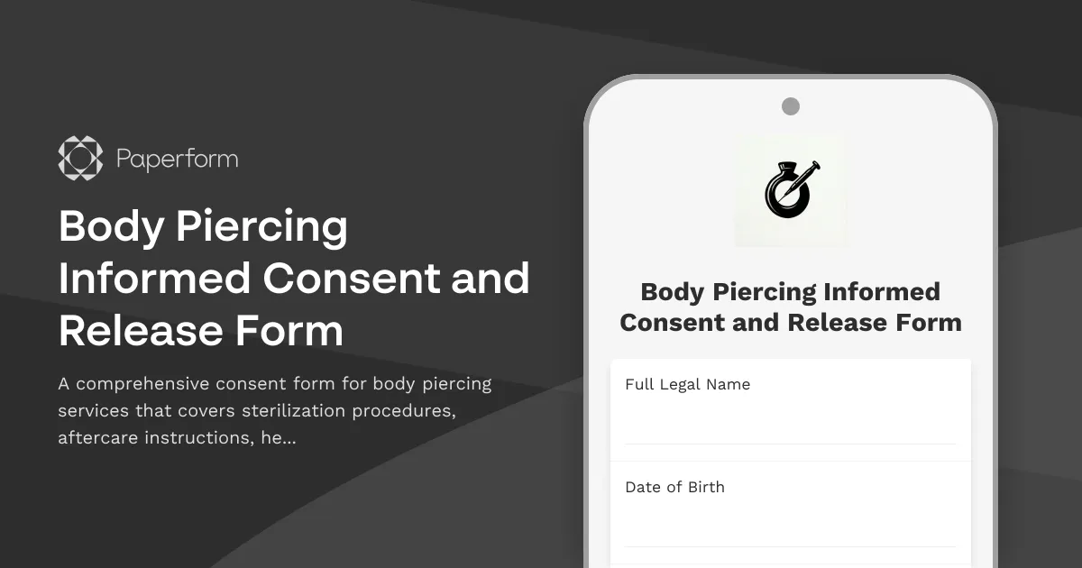 Body Piercing Informed Consent and Release Form