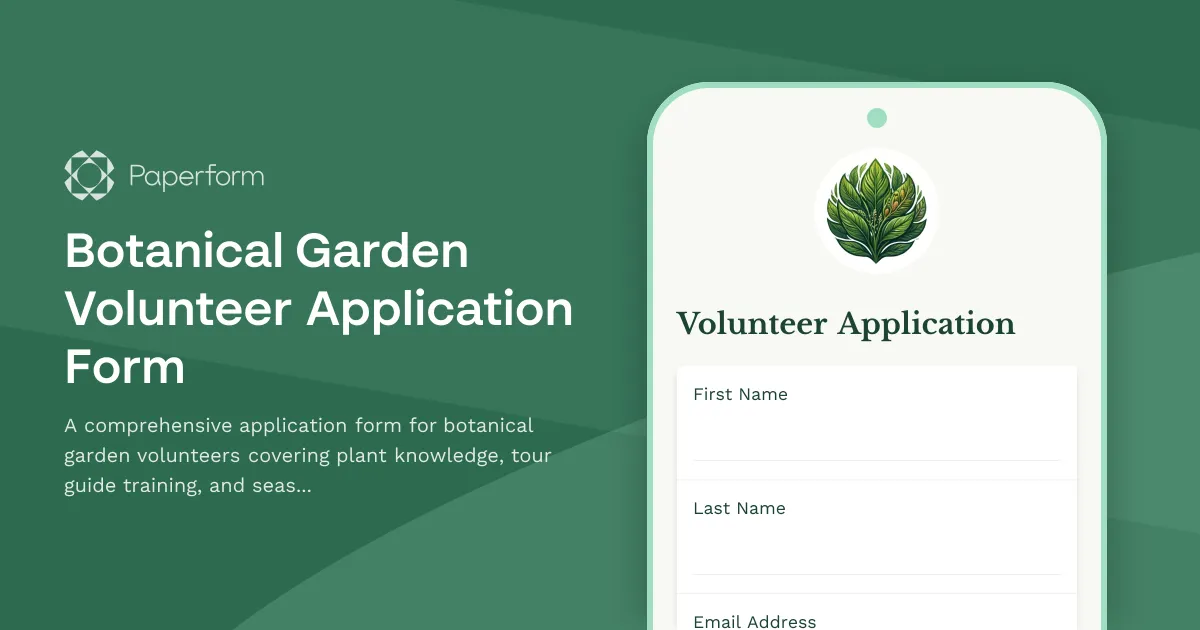 Botanical Garden Volunteer Application Form